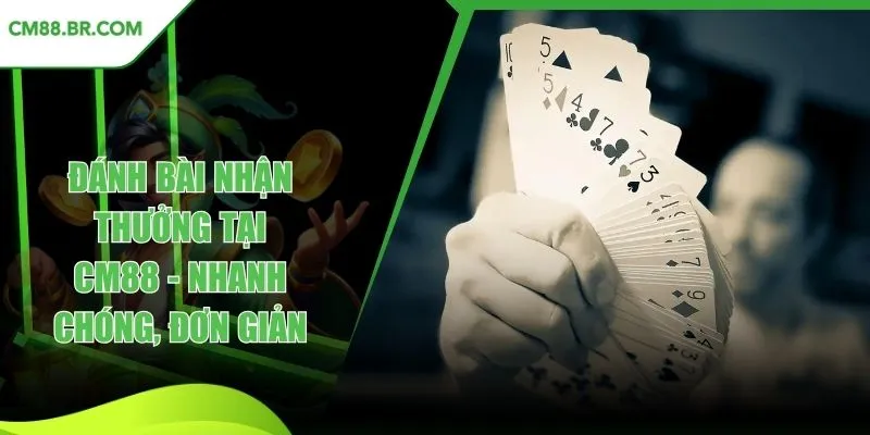 Đánh bài nhận thưởng