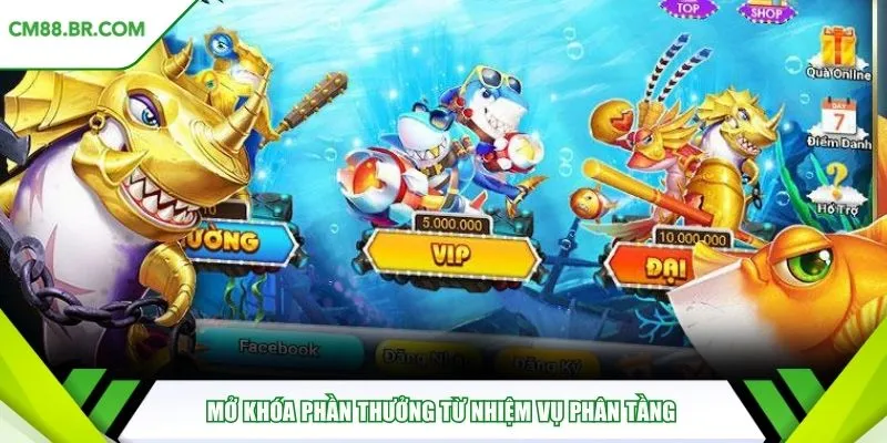 Mở khóa phần thưởng từ nhiệm vụ phân tầng 