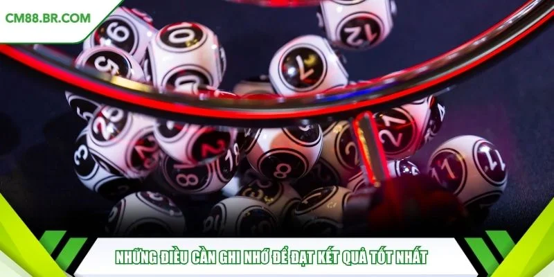 Những điều cần ghi nhớ để đạt kết quả tốt nhất